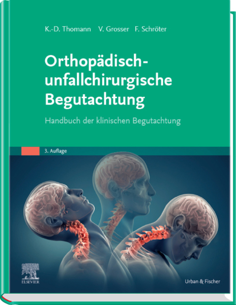 Cover image for book Orthopädisch-unfallchirurgische Begutachtung