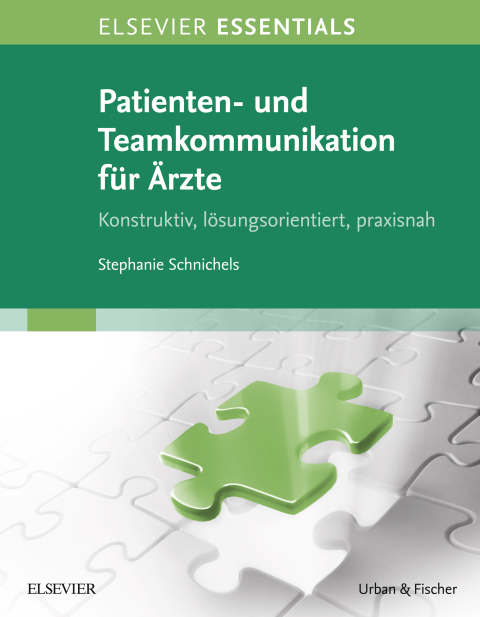 Cover image for book ELSEVIER ESSENTIALS Patienten- und Teamkommunikation für Ärzte
