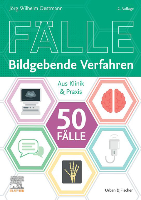 Cover image for book Die 50 wichtigsten Fälle Bildgebende Verfahren