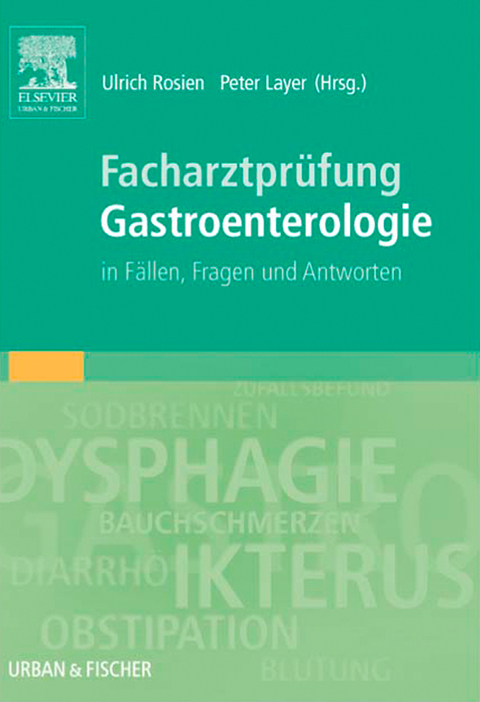 Cover image for book Facharztprüfung Gastroenterologie
