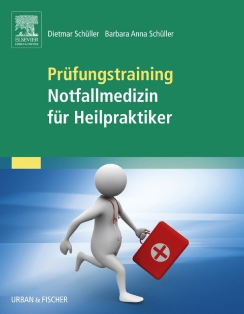 Prüfungstraining Notfallmedizin für Heilpraktiker 