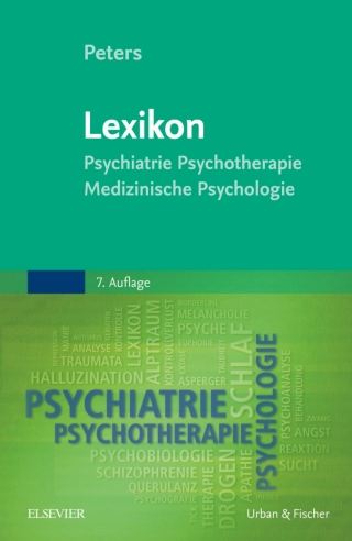 Lexikon Psychiatrie, Psychotherapie, Medizinische Psychologie