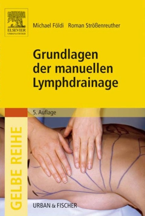 Cover image for book Grundlagen der manuellen Lymphdrainage