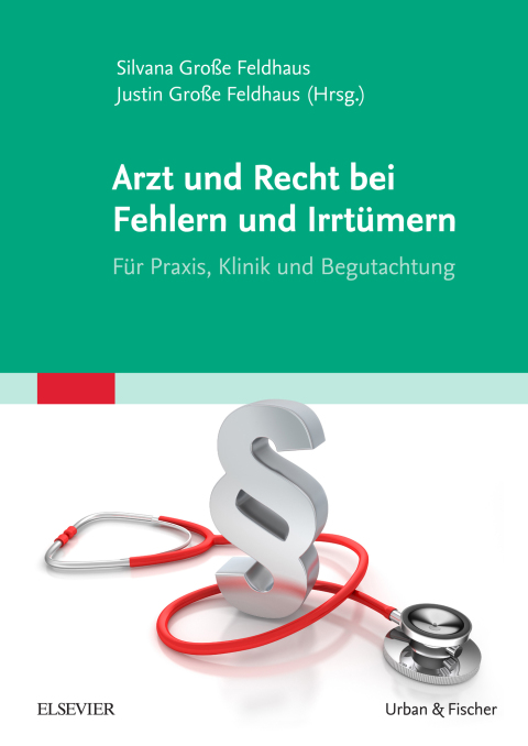 Cover image for book Arzt und Recht bei Fehlern und Irrtümern - Für Praxis, Klinik und Begutachtung