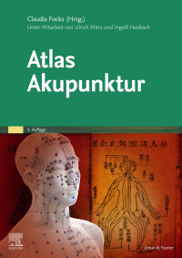 Titelbild: Atlas Akupunktur 3rd edition 9783437553721