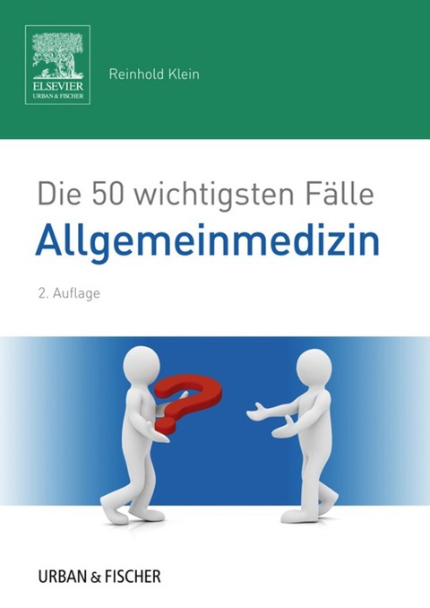 Cover image for book Die 50 wichtigsten Fälle Allgemeinmedizin