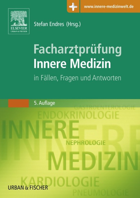 Cover image for book Facharztprüfung Innere Medizin: in Fällen, Fragen und Antworten