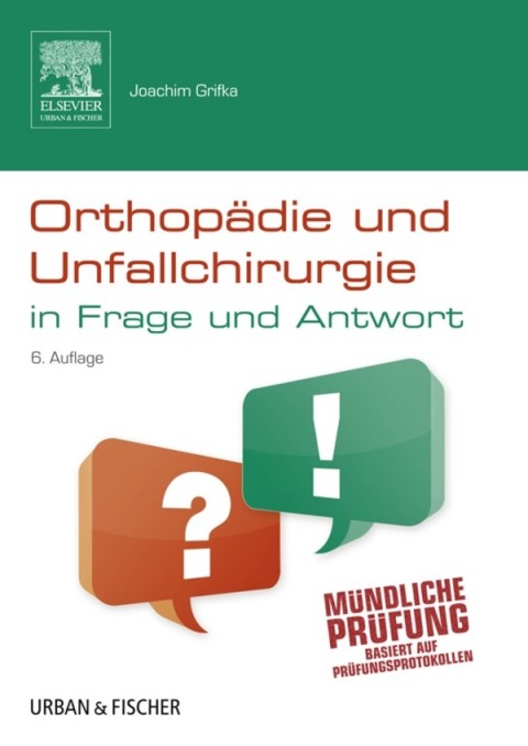 Cover image for book Orthopädie und Unfallchirurgie in Frage und Antwort