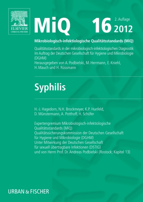 Cover image for book MIQ 16: Qualitätsstandards in der mikrobiologisch-infektiologischen Diagnostik