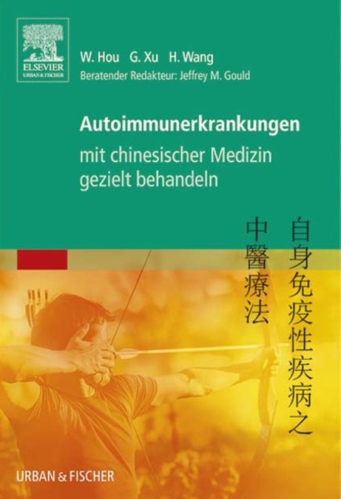 Autoimmunerkrankungen mit chinesischer Medizin gezielt behandeln 