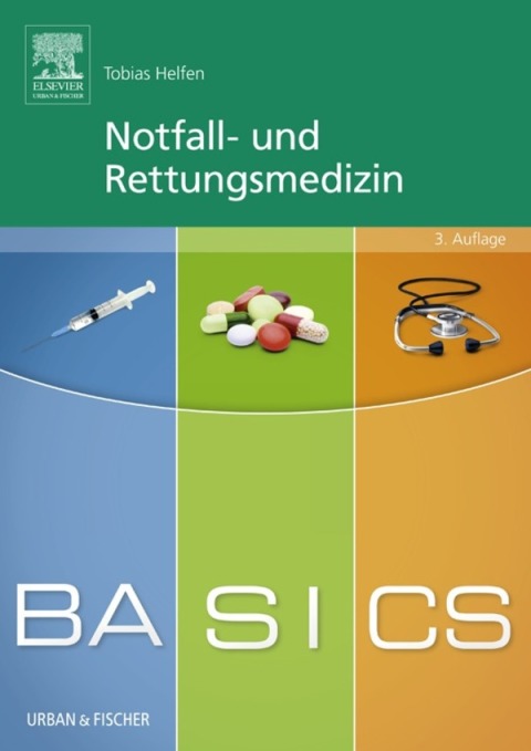 Cover image for book BASICS Notfall- und Rettungsmedizin