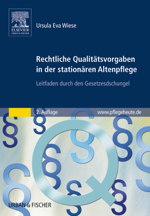 Cover image for book Rechtliche Qualitätsvorgaben in der stationären Altenpflege