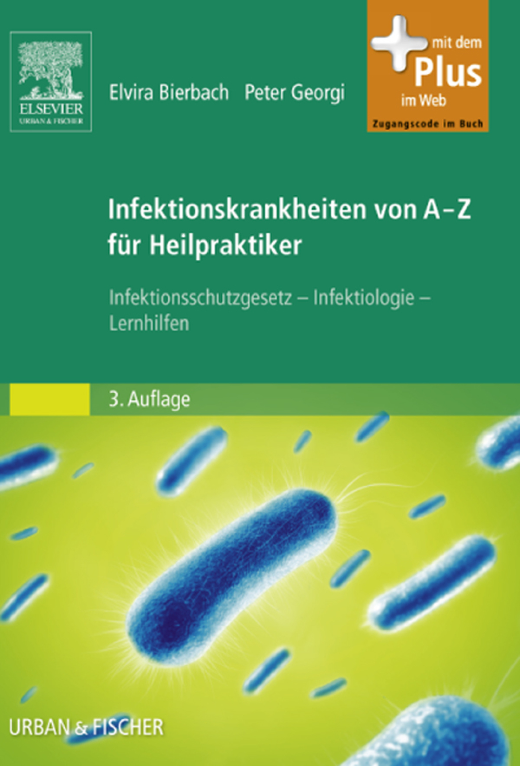 Infektionskrankheiten von A-Z fÃ¼r Heilpraktiker (eBook) - Elvira Bierbach; Peter Georgi
