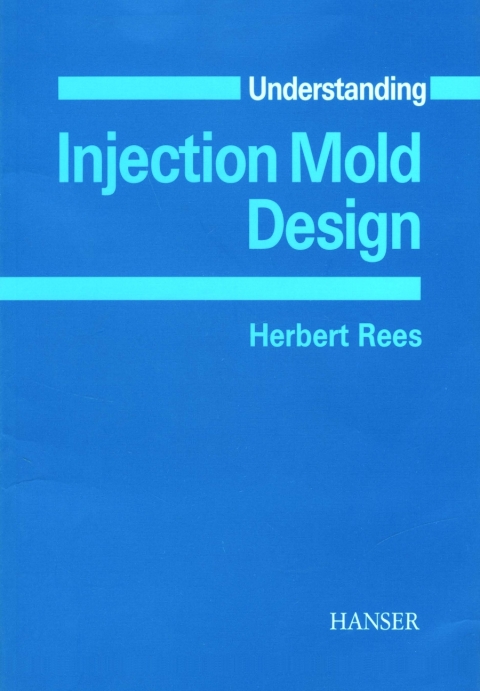 Cover image for book Understanding Injection Mold Design