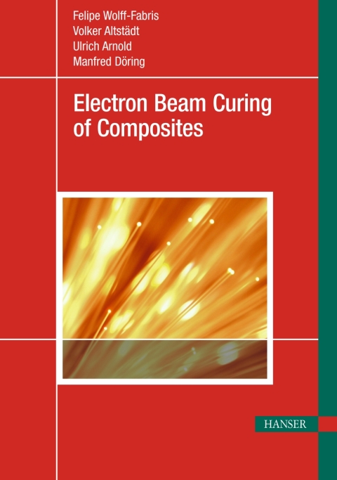 Cover image for book Electron Beam Curing of Composites