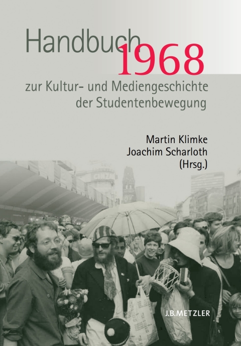 Cover image for book 1968. Handbuch zur Kultur- und Mediengeschichte der Studentenbewegung