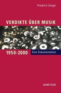 Cover image: Verdikte über Musik 1950–2000 9783476021106