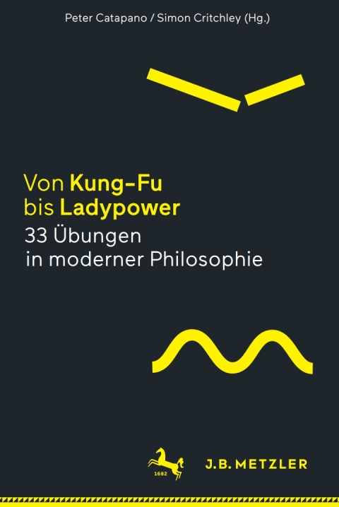 Cover image for book Von Kung-Fu bis Ladypower. 33 Übungen in moderner Philosophie