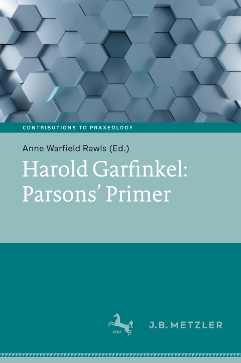 Cover image for book Harold Garfinkel: Parsons' Primer