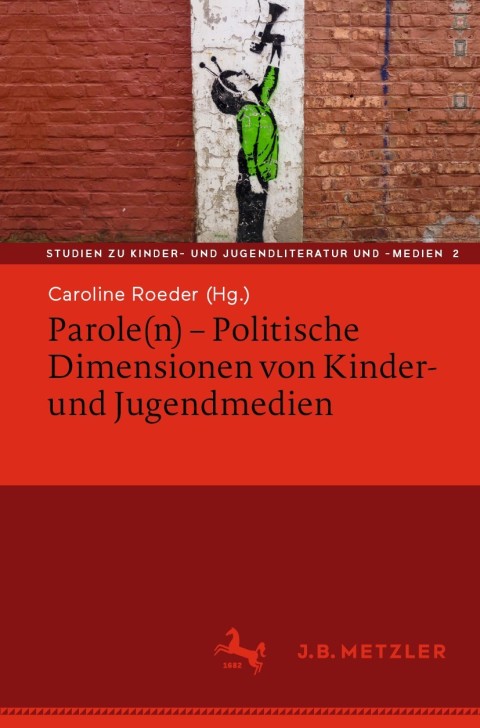 Cover image for book Parole(n) - Politische Dimensionen von Kinder- und Jugendmedien