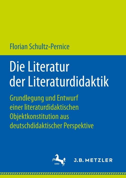 Cover image for book Die Literatur der Literaturdidaktik