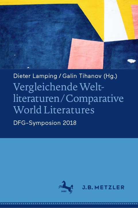 Cover image for book Vergleichende Weltliteraturen / Comparative World Literatures