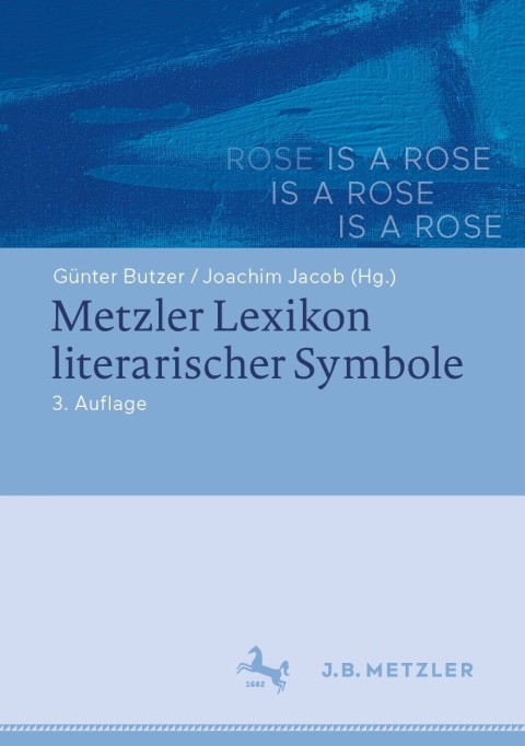 Cover image for book Metzler Lexikon literarischer Symbole