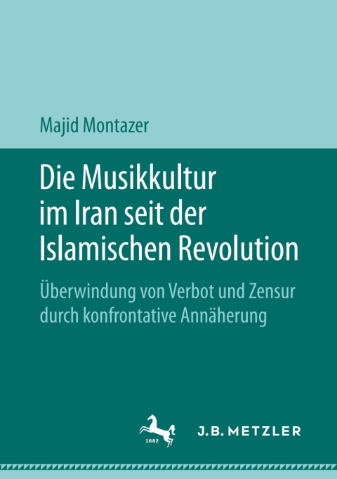 Cover image for book Die Musikkultur im Iran seit der Islamischen Revolution