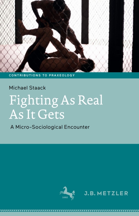 Cover image for book Fighting As Real As It Gets