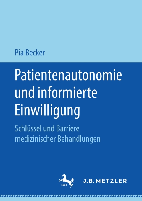 Patientenautonomie und informierte Einwilligung 