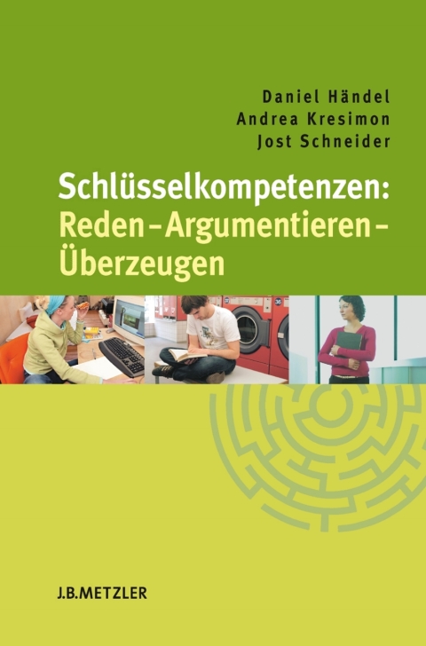 Cover image for book Schlüsselkompetenzen: Reden – Argumentieren – Überzeugen