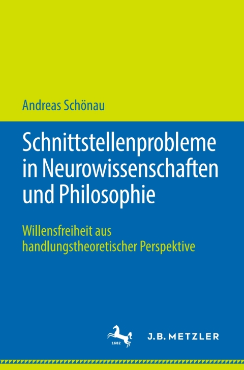 Cover image for book Schnittstellenprobleme in Neurowissenschaften und Philosophie