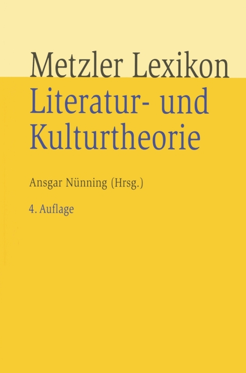 Cover image for book Metzler Lexikon Literatur- und Kulturtheorie