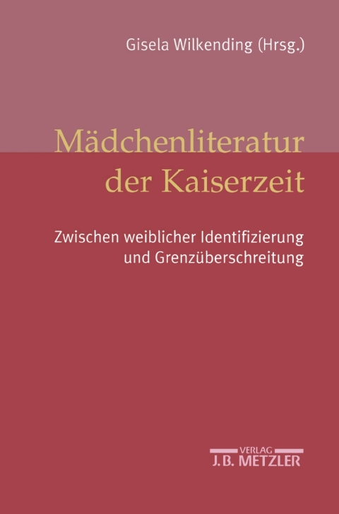 Cover image for book Mädchenliteratur der Kaiserzeit