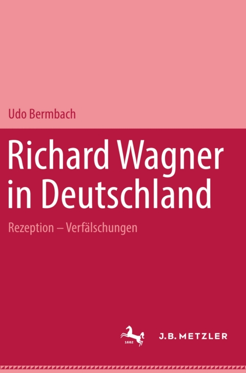 Richard Wagner in Deutschland 