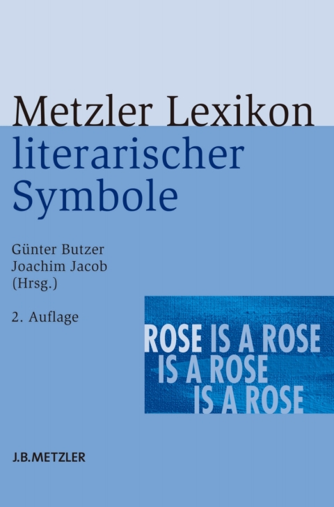 Cover image for book Metzler Lexikon literarischer Symbole