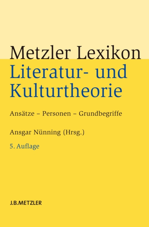 Cover image for book Metzler Lexikon Literatur- und Kulturtheorie