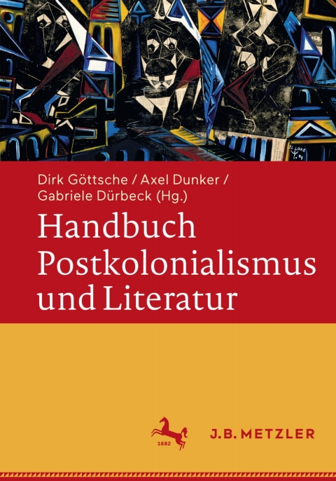 Cover image for book Handbuch Postkolonialismus und Literatur