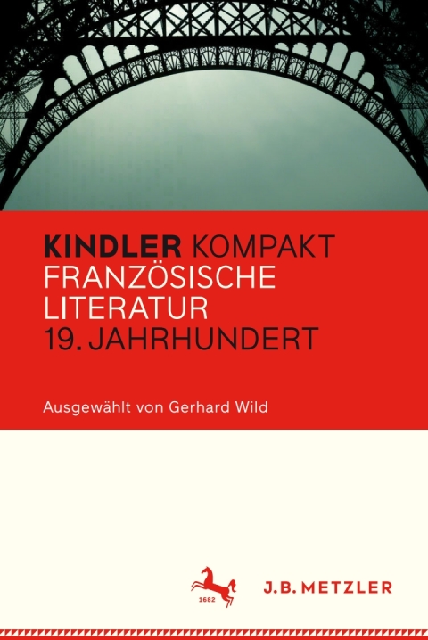 Cover image for book Kindler Kompakt: Französische Literatur 19. Jahrhundert