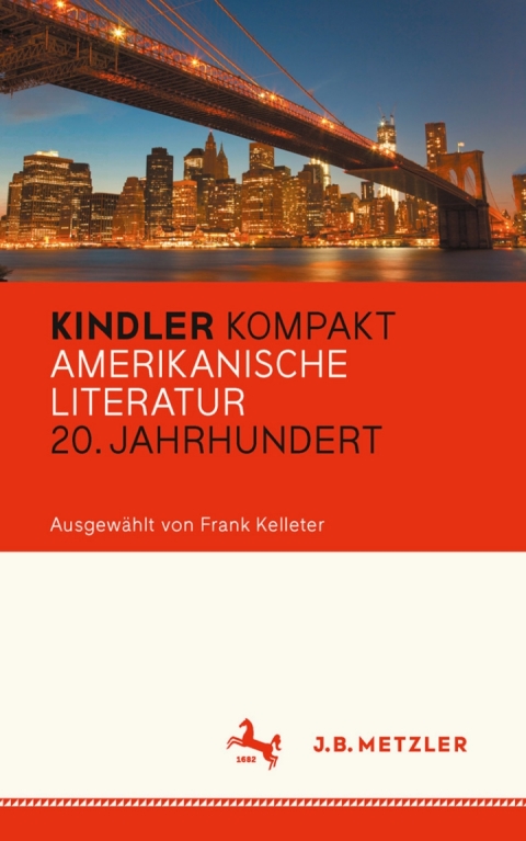 Cover image for book Kindler Kompakt: Amerikanische Literatur, 20. Jahrhundert