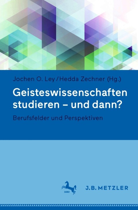 Cover image for book Geisteswissenschaften studieren - und dann?