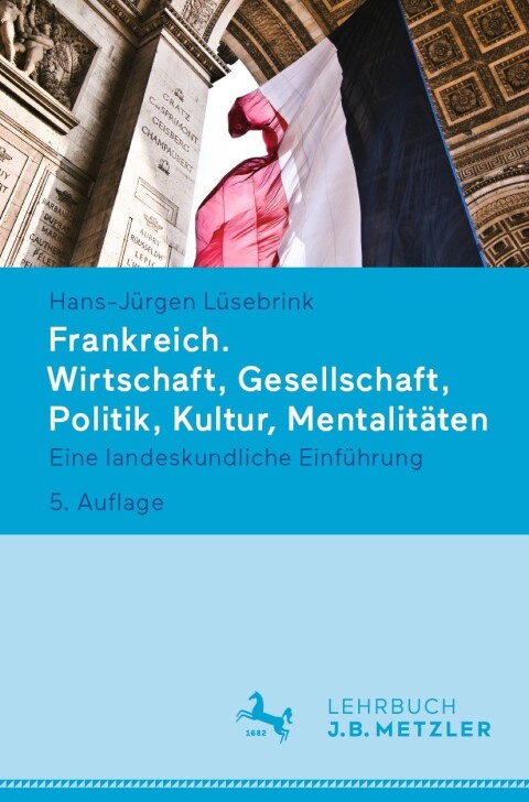 Cover image for book Frankreich. Wirtschaft, Gesellschaft, Politik, Kultur, Mentalitäten