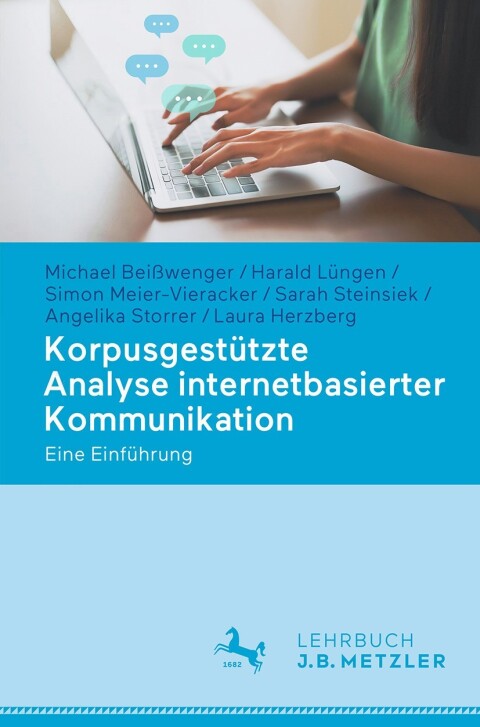 Cover image for book Korpusgestützte Analyse internetbasierter Kommunikation