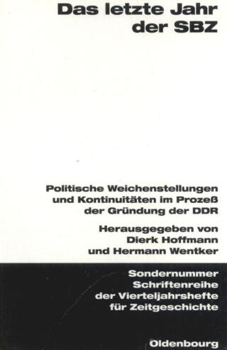 Das letzte Jahr der SBZ