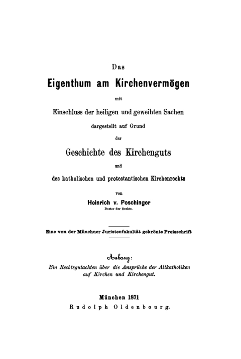 Cover image for book Das Eigenthum am Kirchenvermögen mit Einschluss der heiligen und geweihten Sachen dargestellt auf Grund der Geschichte des Kirchenguts und des katholischen und protestantischen Kirchenrechts