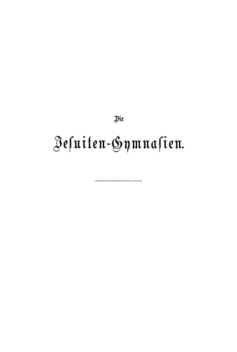 Cover image for book Die Jesuiten-Gymnasien in Oesterreich