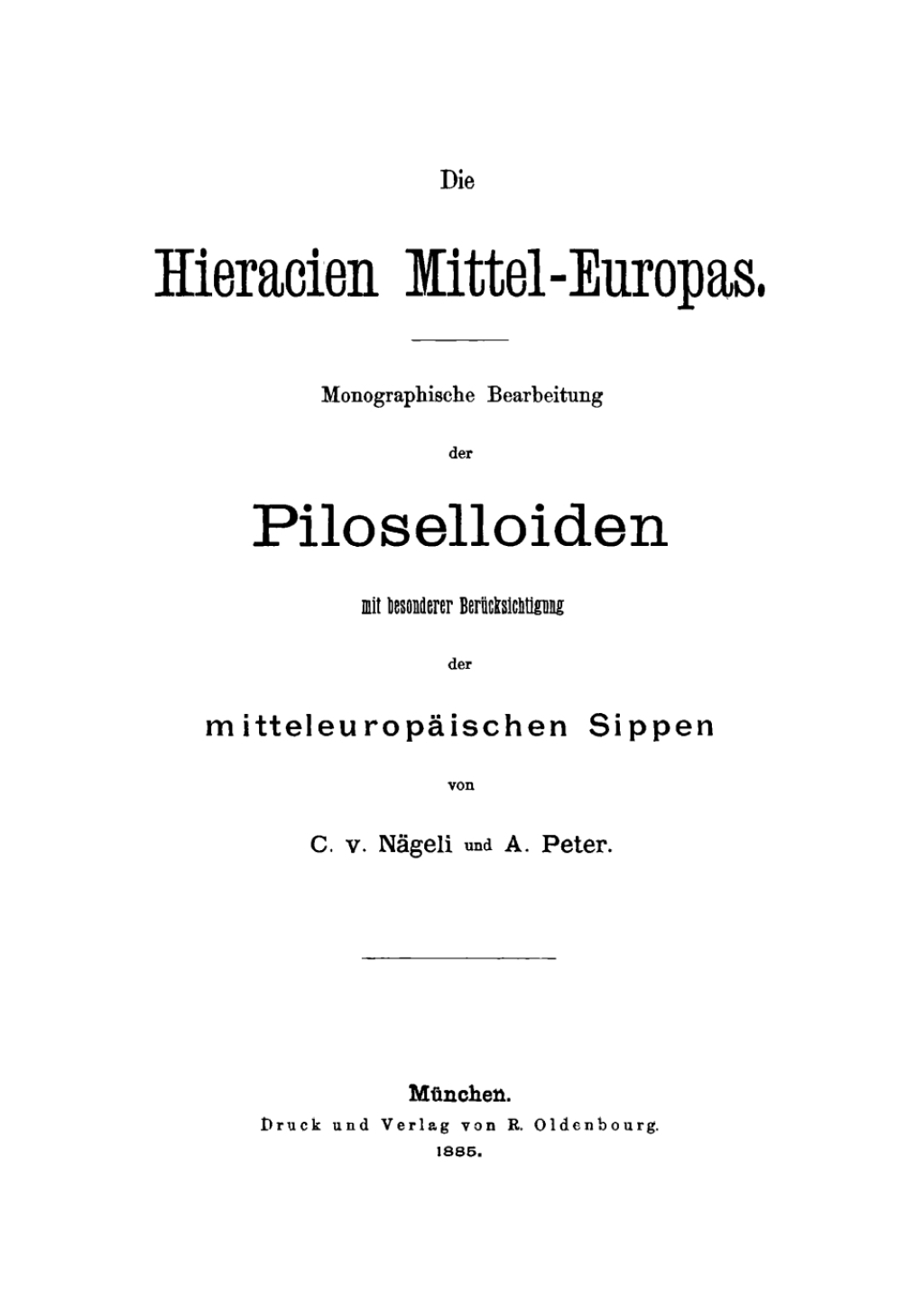 Page Fidelity Monographische Bearbeitung der Piloselloiden mit besonderer Berücksichtigung der mitteleuropäischen Sippen; $355.20
