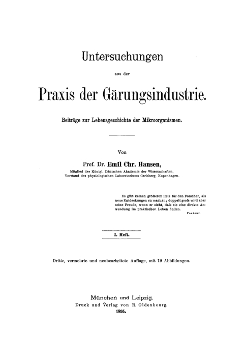 Cover image for book Emil Chr. Hansen: Untersuchungen aus der Praxis der Gärungsindustrie. Heft 1