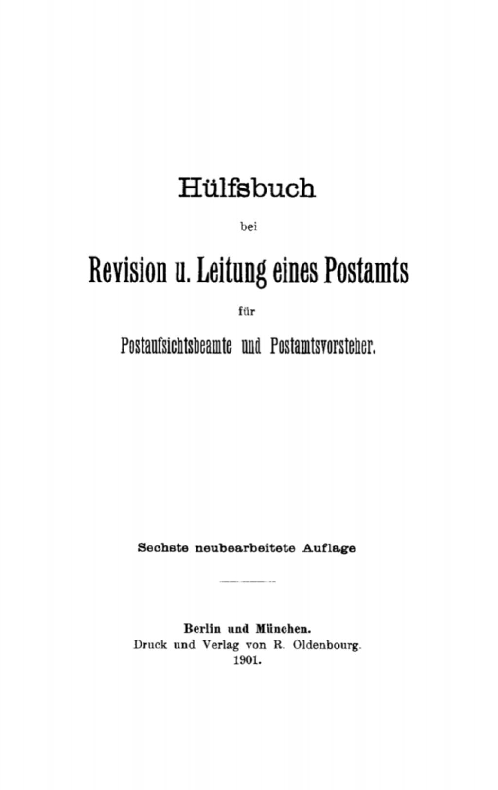 Page Fidelity Hülfsbuch bei Revision und Leitung eines Postamts für Postaufsichtsbeamte und Postamtsvorsteher; $199.79