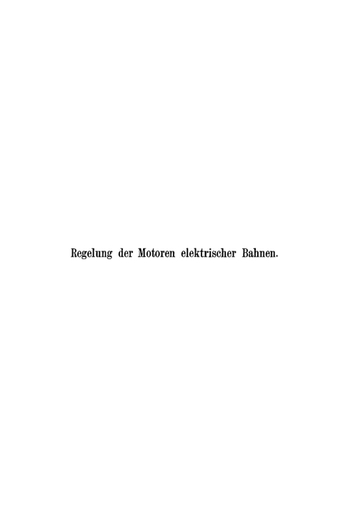 Cover image for book Regelung der Motoren elektrischer Bahnen